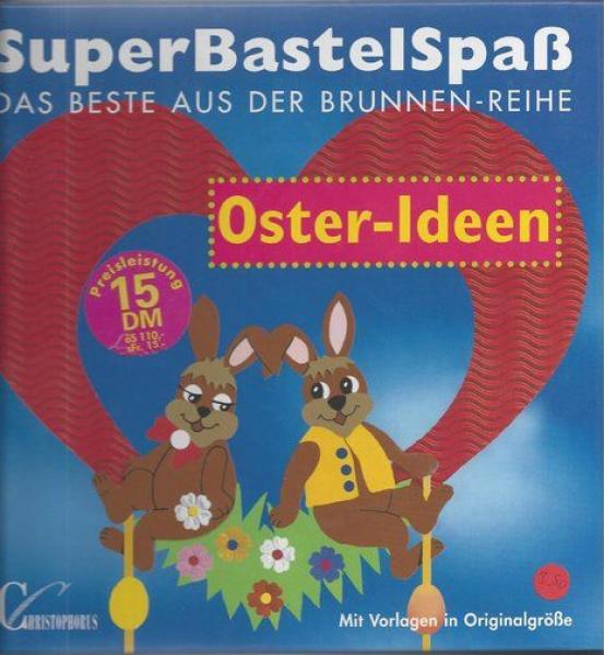Bastelbuch " Oster-Ideen"